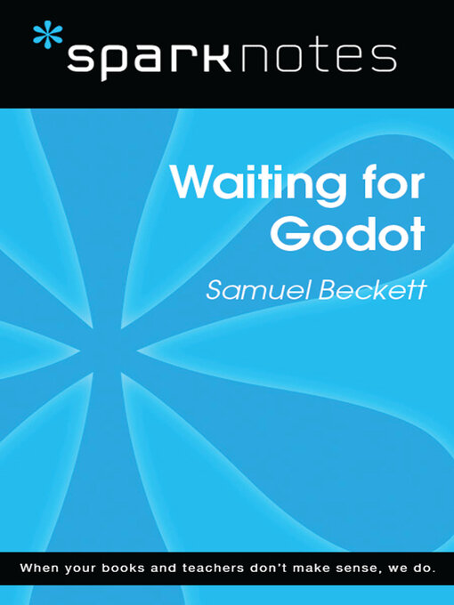 Title details for Waiting for Godot (SparkNotes Literature) by SparkNotes - Available